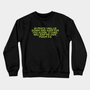 Bible Verse Psalm 4 8 Crewneck Sweatshirt